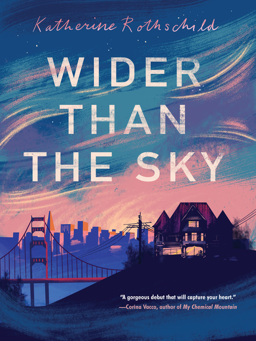 Title details for Wider than the Sky by Katherine Rothschild - Available